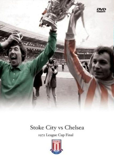 Stoke City Vs Chelsea 1972 League Cup Final Poster