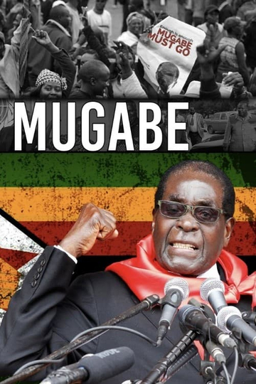 MUGABE DEATH OF A DICTATOR