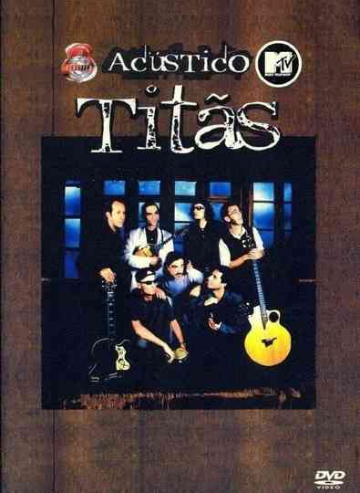 Acústico MTV: Titãs Poster