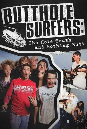Butthole Surfers: The Hole Truth and Nothing Butt Poster