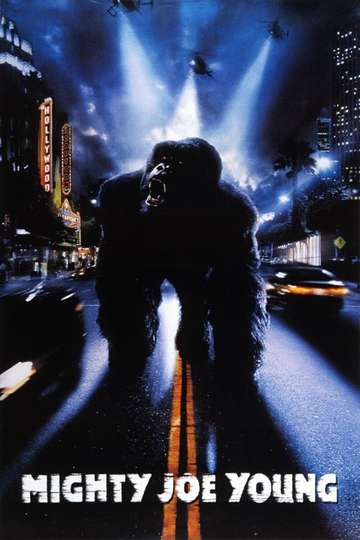 Mighty Joe Young (1998) - Movie | Moviefone