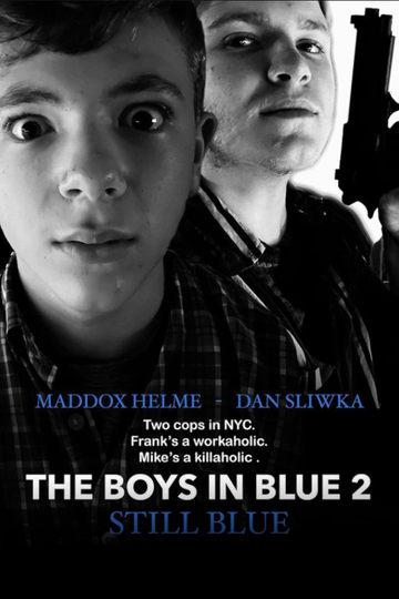 The Boys In Blue 2 Still Blue Poster