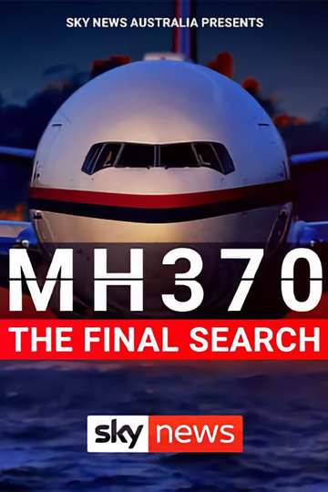 MH370 The Final Search Poster