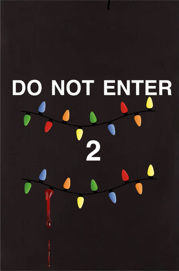 Do Not Enter 2 Poster