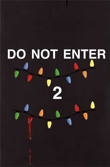 Do Not Enter 2 Poster