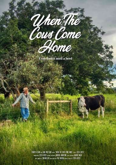 When The Cows Come Home Poster