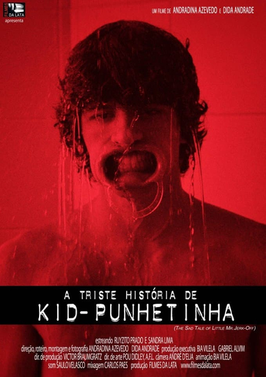 A Triste História de Kid-Punhetinha