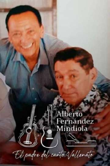 Alberto Fernández Mindiola el padre del canto vallenato