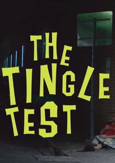 The Tingle Test