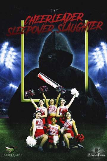 The Cheerleader Sleepover Slaughter Poster