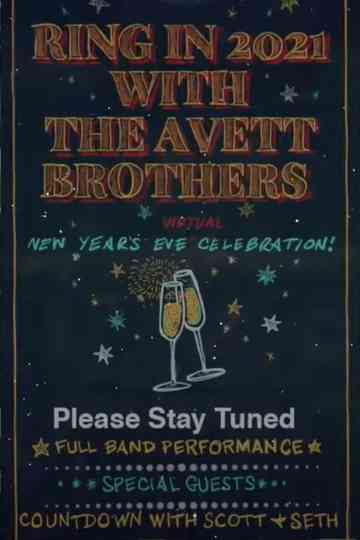 The Avett Brothers LIVE New Years Eve Virtual Celebration