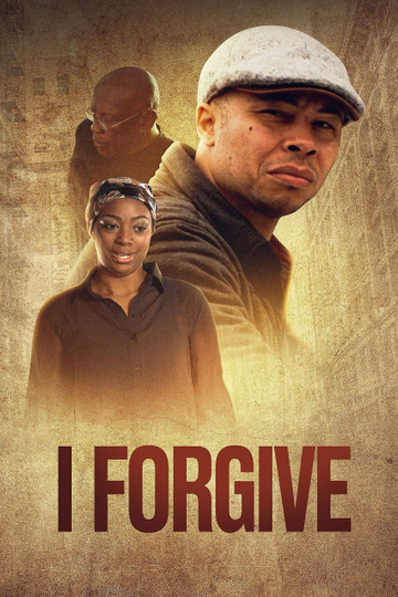 I Forgive Poster