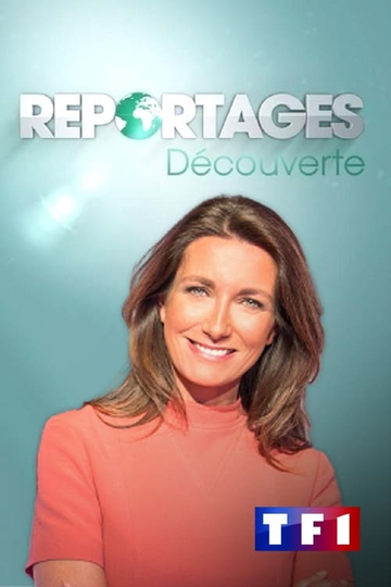 Reportages Découverte