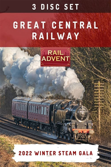 Great Central Railway  Winter Steam Gala 2022