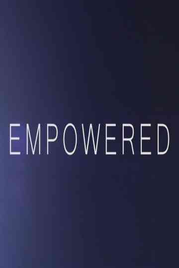 Empowered