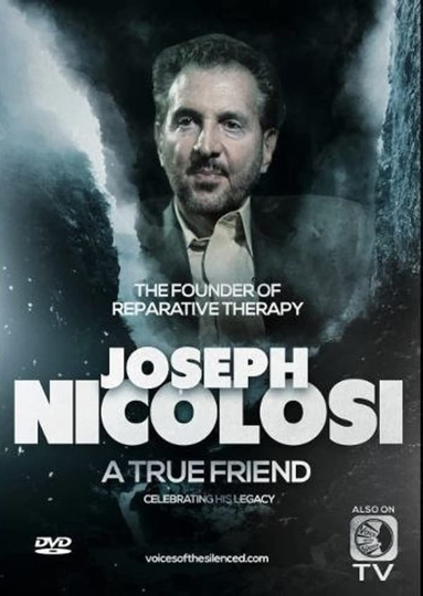 Joseph Nicolosi A True Friend Poster