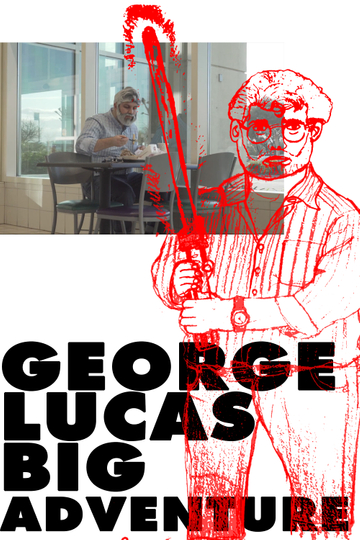 George Lucass Big Adventure