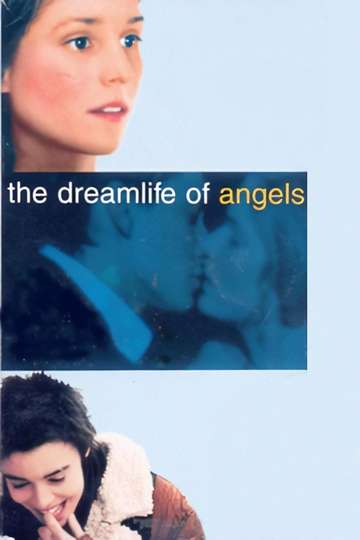 The Dreamlife of Angels Poster