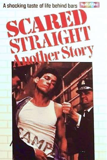 Scared Straight Another Story Poster