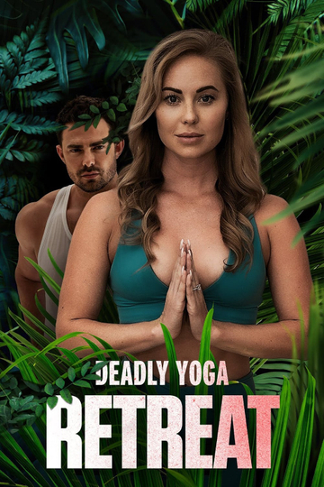 Deadly Yoga Retreat Poster