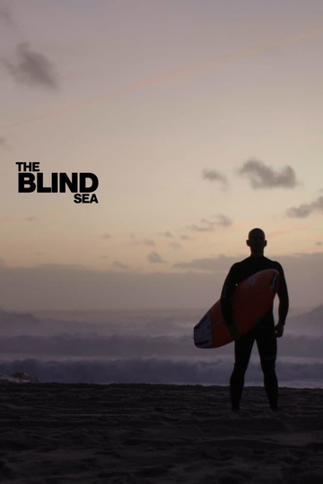 The Blind Sea Poster