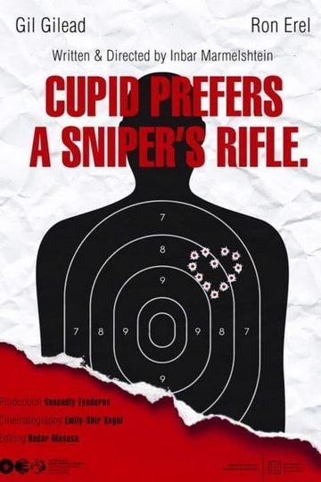 Cupid Prefers a Snipers Rifle