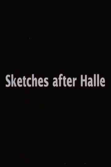 Sketches After Halle