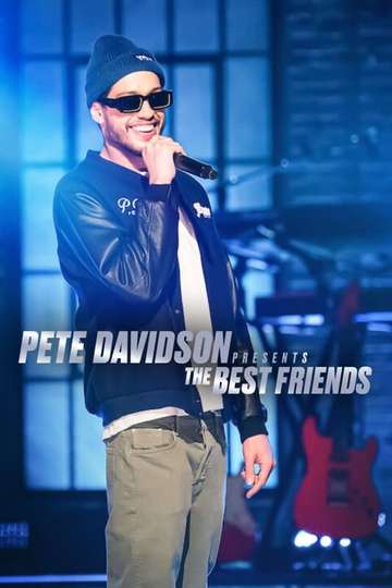 Pete Davidson Presents The Best Friends Poster