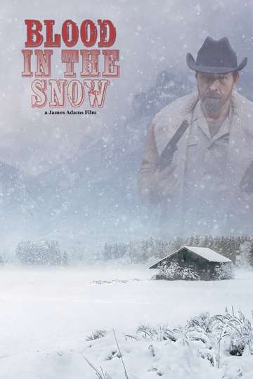 Blood in the Snow Poster