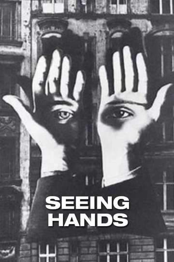 Seeing Hands Poster