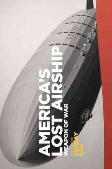 Americas Lost Airship Weapon of War