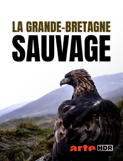 La Grande-Bretagne Sauvage