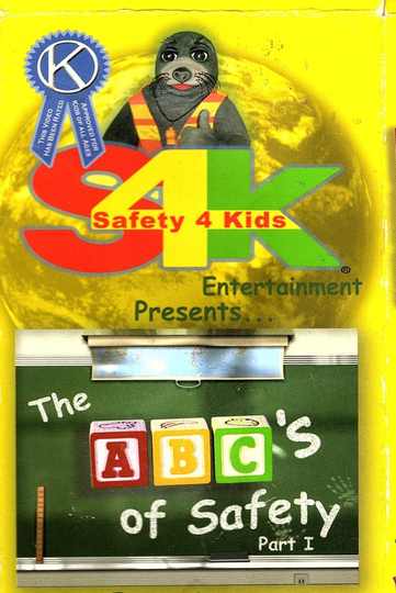 The ABCs of Safety Part I Poster