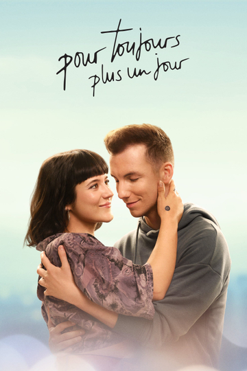 Pour toujours, plus un jour Poster