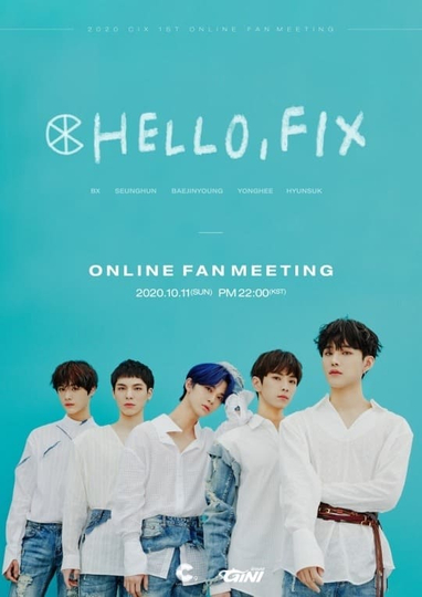 CIX First Fan Meeting: Hello, FIX