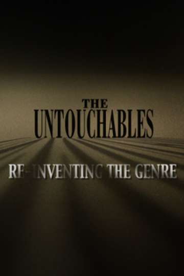 The Untouchables ReInventing the Genre Poster