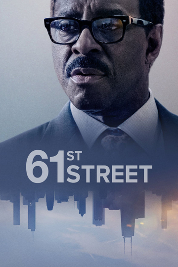 61st Street (2022 - 2024) - TV Show | Moviefone