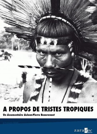 À propos de Tristes Tropiques