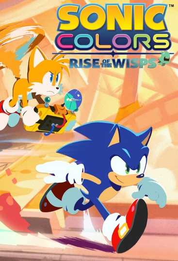 Sonic Colors: Rise of the Wisps Complete Poster