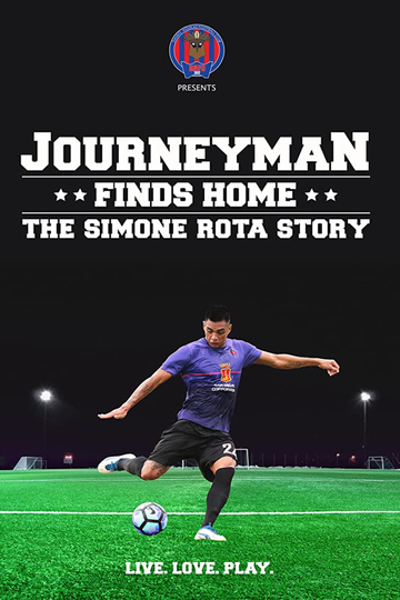 Journeyman Finds Home The Simone Rota Story Poster