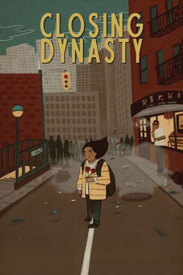Closing Dynasty Poster