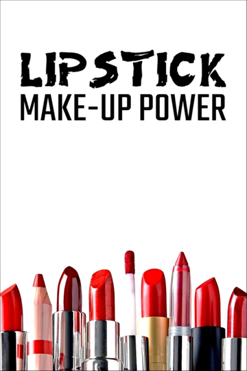 Lipstick Makeup Power