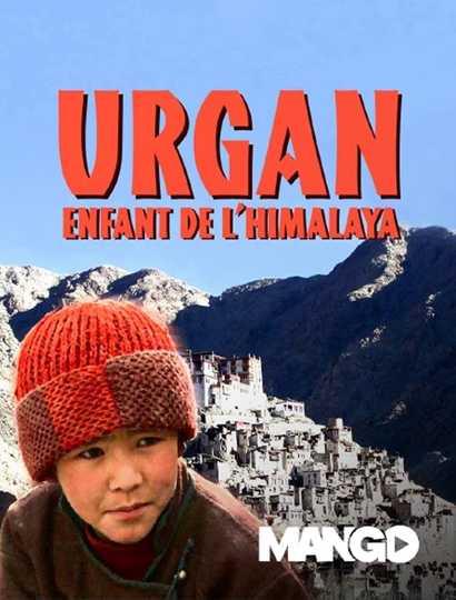 Urgan, Child of the Himalaya