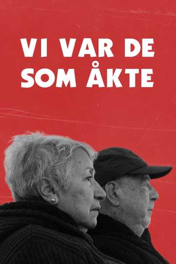 Vi Var De Som Åkte Poster