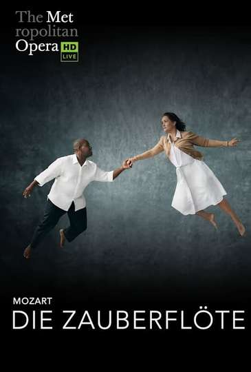 The Met: Live in HD – Die Zauberflöte Poster