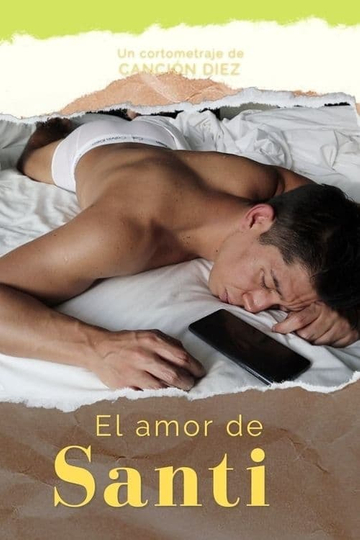 El amor de Santi Poster