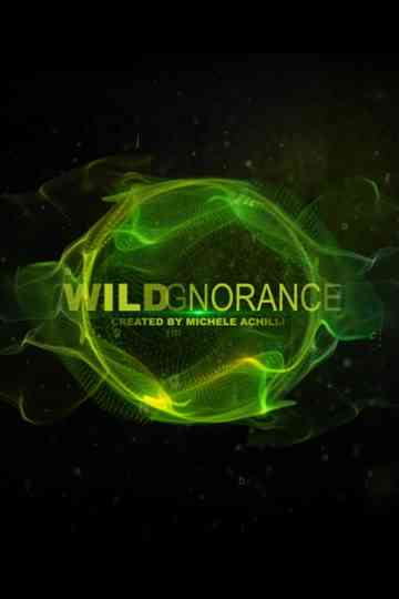 Wildgnorance