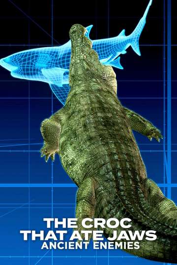 The Croc That Ate Jaws Ancient Enemies Poster