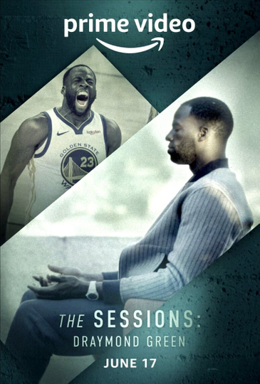 The Sessions Draymond Green