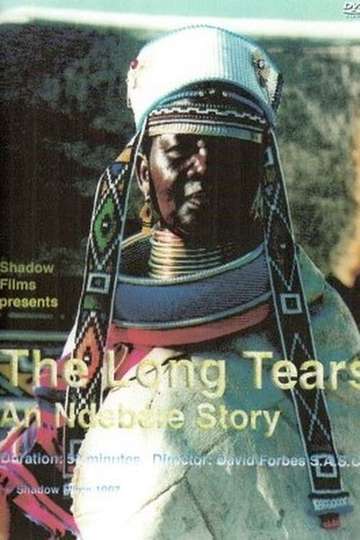 The Long Tears An Ndebele Story